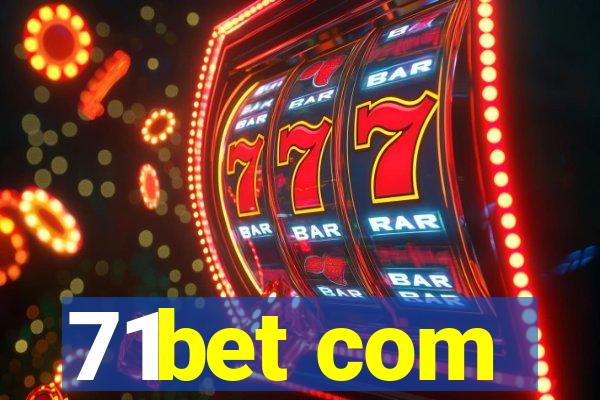 71bet com